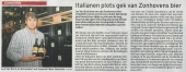 Italianen plots gek van Zonhovens bier